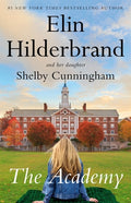 Cover Image for The Academy -- Elin Hilderbrand, Hardcover