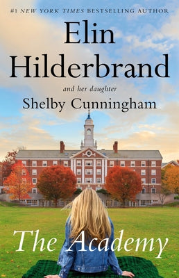 Cover Image for The Academy -- Elin Hilderbrand, Hardcover