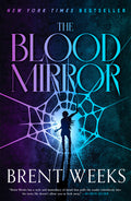 Cover Image for The Blood Mirror -- Brent Weeks, Paperback