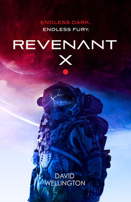Cover Image for Revenant-X -- David Wellington, Paperback