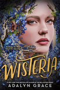 Cover Image for Wisteria -- Adalyn Grace, Paperback
