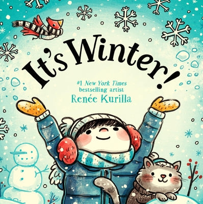 Cover Image for It's Winter! -- Renée Kurilla, Hardcover