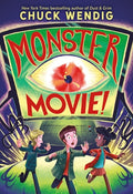 Cover Image for Monster Movie! -- Chuck Wendig, Paperback