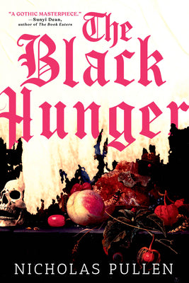 Cover Image for The Black Hunger -- Nicholas Pullen, Paperback