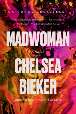 Cover Image for Madwoman -- Chelsea Bieker, Paperback