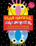Cover Image for Glad Monster, Sad Monster -- Anne Miranda, Hardcover