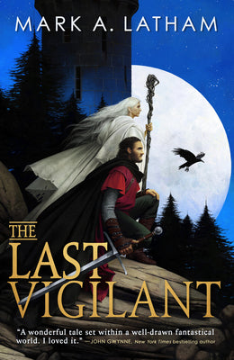 Cover Image for The Last Vigilant -- Mark A. Latham, Paperback