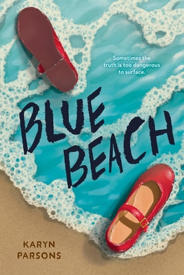 Cover Image for Blue Beach -- Karyn Parsons, Hardcover