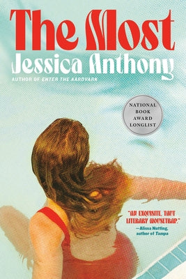 Cover Image for The Most -- Jessica Anthony, Paperback