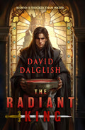 Cover Image for The Radiant King -- David Dalglish, Paperback
