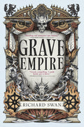Cover Image for Grave Empire -- Richard Swan, Paperback