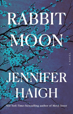 Cover Image for Rabbit Moon -- Jennifer Haigh, Hardcover