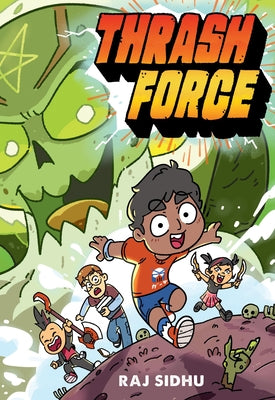 Cover Image for Thrash Force -- Raj Sidhu, Hardcover