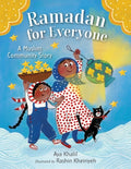 Cover Image for Ramadan for Everyone: A Muslim Community Story -- Aya Khalil, Hardcover