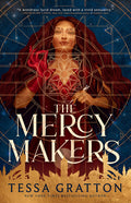 Cover Image for The Mercy Makers -- Tessa Gratton, Paperback