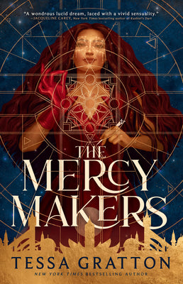 Cover Image for The Mercy Makers -- Tessa Gratton, Paperback