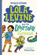 Cover Image for Lola Levine and the Dinosaur Scene -- Monica Brown, Paperback