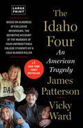 Cover Image for The Idaho Four: An American Tragedy -- James Patterson, Paperback