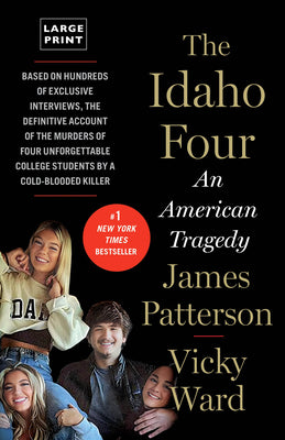 Cover Image for The Idaho Four: An American Tragedy -- James Patterson, Paperback