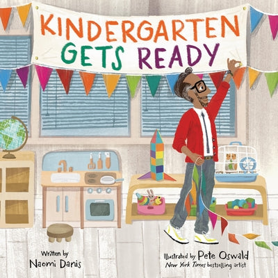 Cover Image for Kindergarten Gets Ready -- Naomi Danis, Hardcover