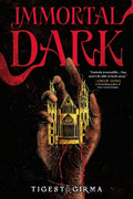 Cover Image for Immortal Dark (Standard Edition) -- Tigest Girma, Hardcover