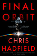 Cover Image for Final Orbit -- Chris Hadfield, Hardcover