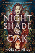 Cover Image for Nightshade and Oak -- Molly O'Neill, Paperback