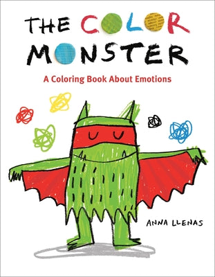 Cover Image for The Color Monster: A Coloring Book about Emotions -- Anna Llenas, Paperback