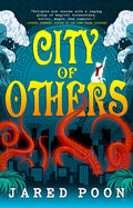 Cover Image for City of Others -- Jared Poon, Paperback