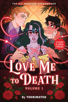 Cover Image for Love Me to Death: Volume One -- Toonimated, Hardcover