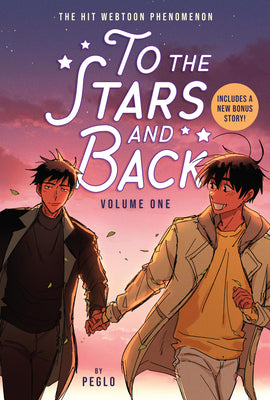 Cover Image for To the Stars and Back (a Graphic Novel): Volume 1 -- Peglo, Hardcover