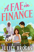 Cover Image for A Fae in Finance -- Juliet Brooks, Paperback