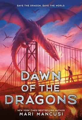 Cover Image for Dawn of the Dragons -- Mari Mancusi, Paperback