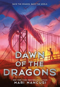 Cover Image for Dawn of the Dragons -- Mari Mancusi, Hardcover