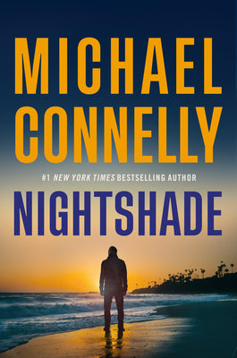 Cover Image for Nightshade -- Michael Connelly, Hardcover