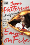 Cover Image for Emma on Fire: A Thriller -- James Patterson, Paperback