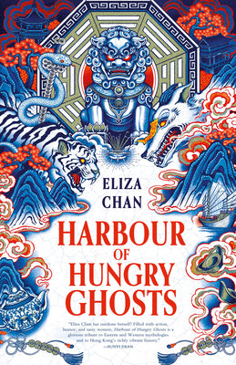Cover Image for Harbour of Hungry Ghosts -- Eliza Chan, Paperback