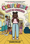 Cover Image for Curlfriends: Back in Business (a Graphic Novel) -- Sharee Miller, Hardcover