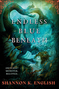 Cover Image for Endless Blue Beneath -- Shannon English, Paperback