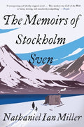 Cover Image for The Memoirs of Stockholm Sven -- Nathaniel Ian Miller, Paperback