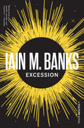 Cover Image for Excession -- Iain M. Banks, Paperback