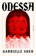 Cover Image for Odessa -- Gabrielle Sher, Hardcover