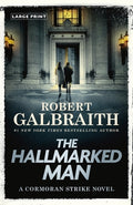 Cover Image for The Hallmarked Man: A Cormoran Strike Novel -- Robert Galbraith, Paperback