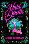 Cover Image for Until Death -- Mary Berman, Paperback