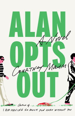 Cover Image for Alan Opts Out -- Courtney Maum, Hardcover