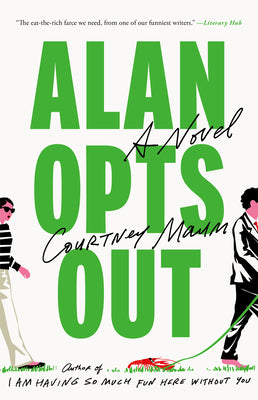 Cover Image for Alan Opts Out -- Courtney Maum, Hardcover