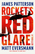 Cover Image for Rocket's Red Glare: A Thriller -- James Patterson, Hardcover