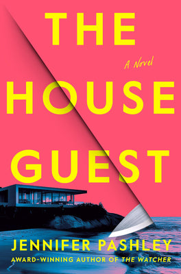 Cover Image for The House Guest -- Jennifer Pashley, Hardcover