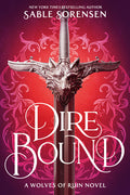 Cover Image for Dire Bound -- Sable Sorensen, Paperback