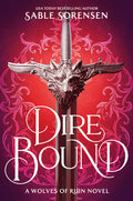 Cover Image for Dire Bound -- Sable Sorensen, Paperback
